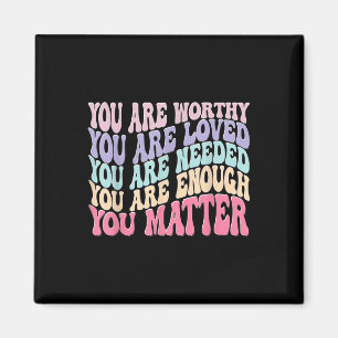 You - Retro Groovy Mental Health Awareness Self Magnet