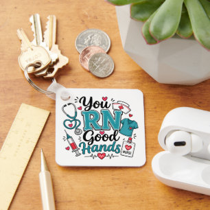 You RN Good Hands Nurse Key Ring