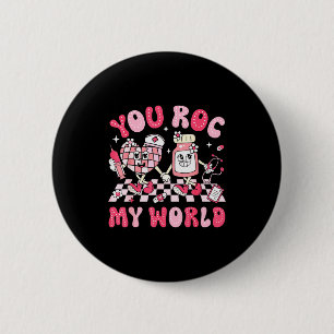 You Roc My World Nurse Valentine Day Er Icu Nicu R 6 Cm Round Badge