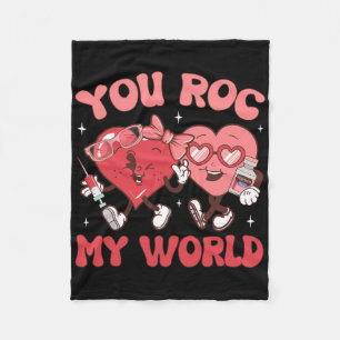 You Roc My World Nurse Valentine Day Er Icu Nicu R Fleece Blanket