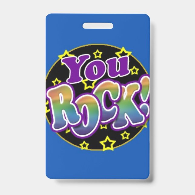 You Rock! badge ID Badge (Front)