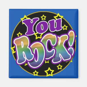 You Rock! Magnet