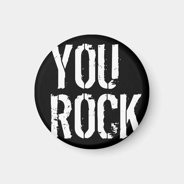 You rock - magnet (Front)