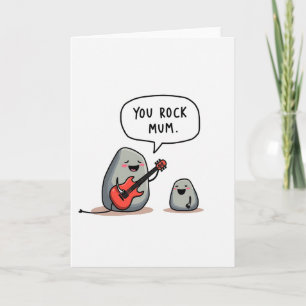 You Rock Mum Pebble Art Card