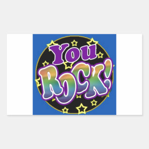 You Rock! Rectangular Sticker