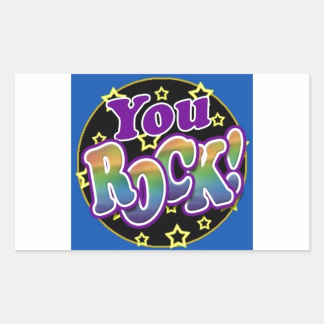 You Rock! Rectangular Sticker (Front)
