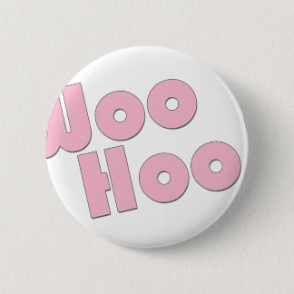 You Rock! WooHoo! 6 Cm Round Badge