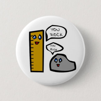 You Rock, You Rule 6 Cm Round Badge