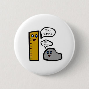 You Rock - You Rule 6 Cm Round Badge