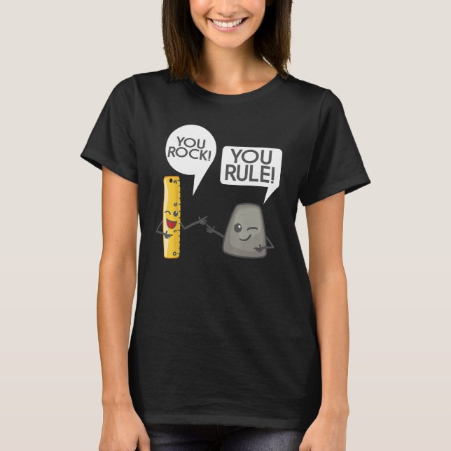 You Rock You Rule Shirt - Cute Great Rocker and Ru (Front)