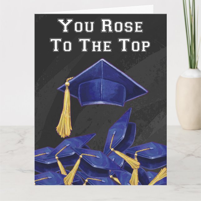 You Rose to the Top Card (Front)