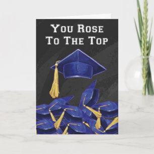 You Rose to the Top Card