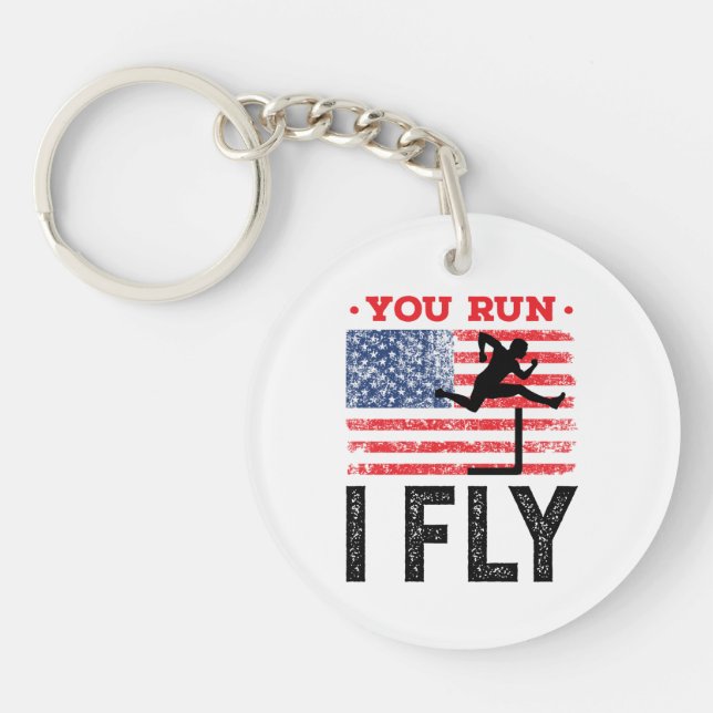 You Run I Fly Track and Field Hurdles Hurdler Key Ring (Front)