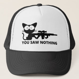 You Saw Nothing Cat Trucker Hat