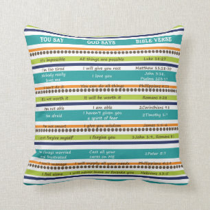YOU SAY, GOD SAYS Inspirational Bible Verses Cushion