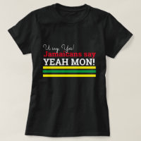 You Say Yes - Jamaicans Say Yeah Mon!