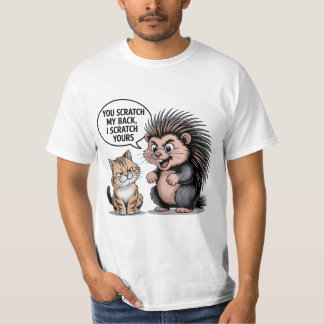 You Scratch My Back Cute Funny T-Shirt Gift For Hi