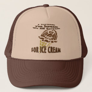 You Scream I Scream We All Scream Trucker Hat
