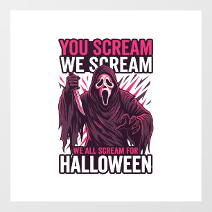 You Scream We Halloween Ghostface Bloody Knife