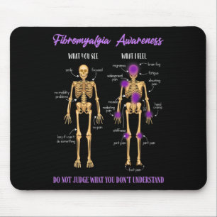You See What I Feel Skeleton Fibromyalgia Awarenes Mouse Pad