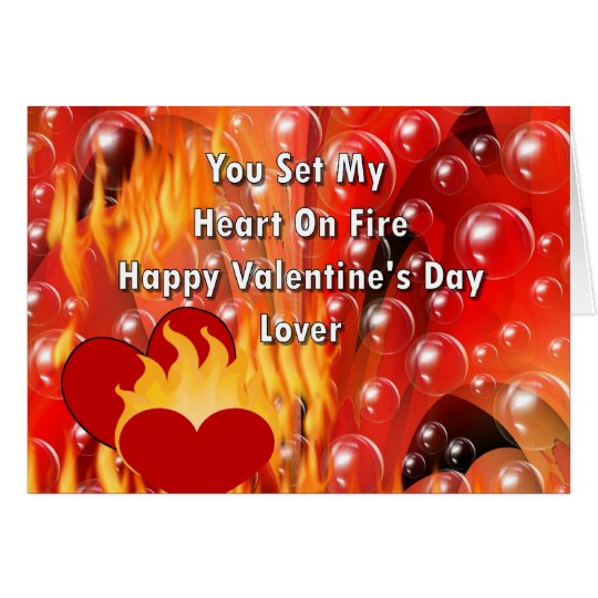 You Set My Heart On Fire Happy Valentine's Da Card