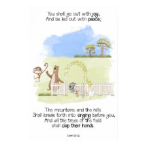 You Shall Go Out with Joy Isaiah 55:12