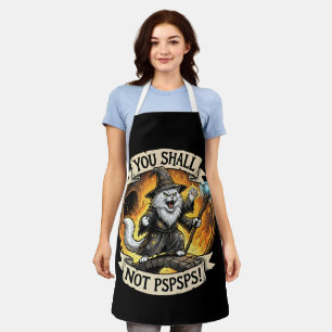 You Shall Not PSPSPS Funny Wizard Cat Fantasy Apron