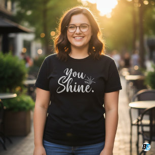 You Shine - Elegant Finest Women's T-shirt