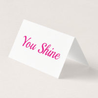 You Shine | Mini Encouragement & Thank you card.