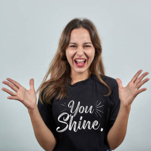 You Shine Women's T-shirt
