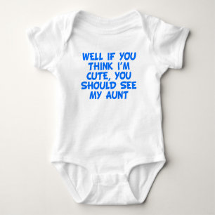 You Should See My Aunt Baby Bodysuit
