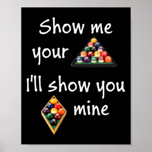 You Show Me Your Rack Poster