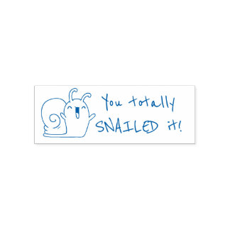 You SNAILED it cute teacher stamp