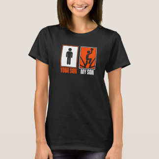 You Son My Son  Pro Player Professional Basketball T-Shirt