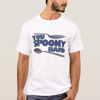 You Spoony Bard T-Shirt