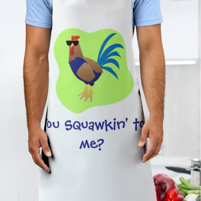 You Squawking to  Me Apron (Creator Uploaded)