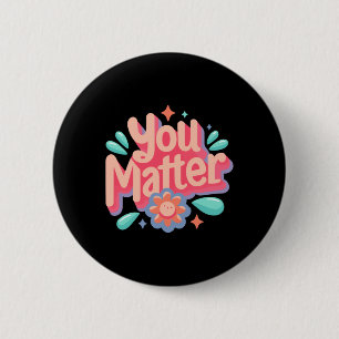 You Sticker6 6 Cm Round Badge