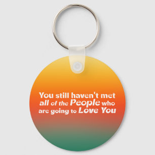You still haven't met…  key ring