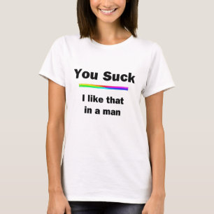 You Suck T-Shirt