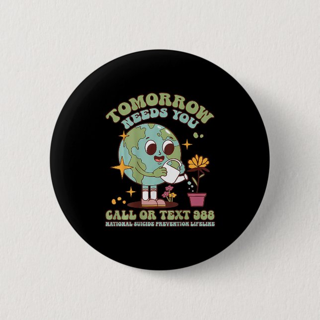 You Suicide Awareness Mental Health S  6 Cm Round Badge (Front)