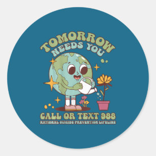 You Suicide Awareness Mental Health S Classic Round Sticker