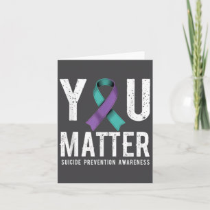 You Suicide Prevention Awareness  Card