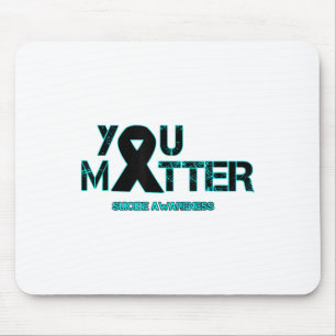 You Suicide Prevention Awareness For Depression Mouse Pad