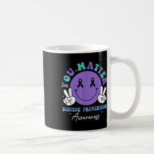 You Suicide Prevention Awareness Ribbon Women Men Coffee Mug