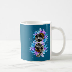 You Suicide Prevention Awareness Semicolon Sunflow Coffee Mug