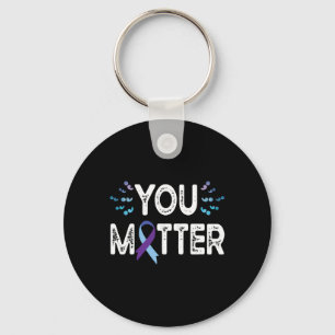 You Suicide Prevention Awareness Shirt Purple Key Ring