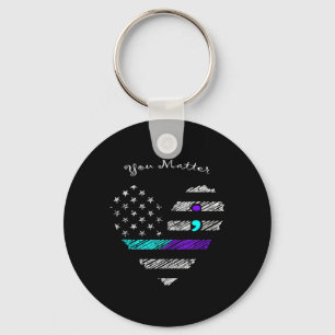 You Suicide Prevention Awareness Suicide Walk Tank Key Ring