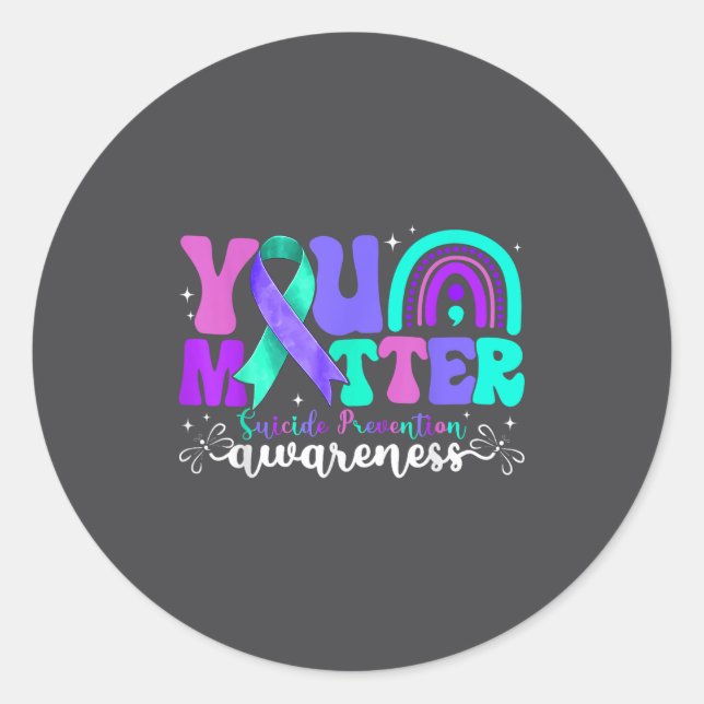 You Suicide Prevention Awareness Teal &amp; Purple Classic Round Sticker (Front)