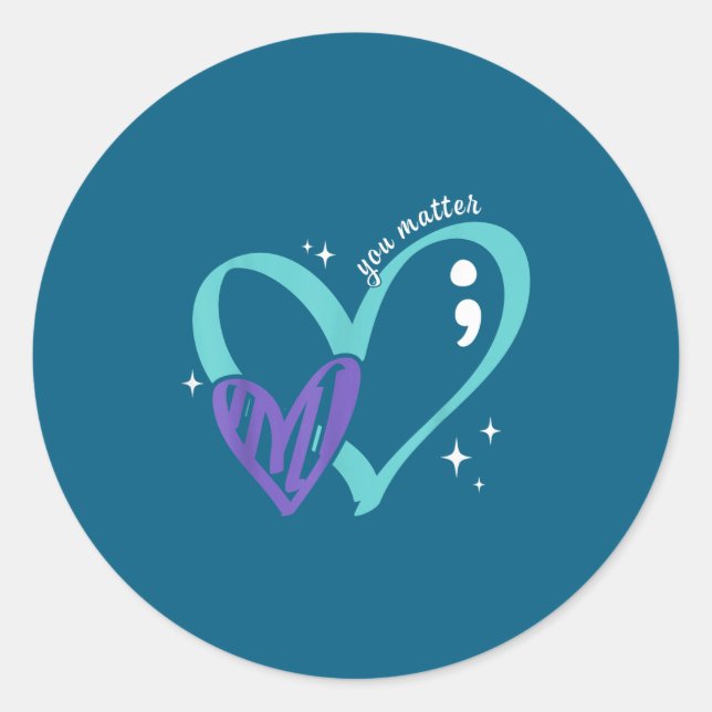 You Suicide Prevention Awareness Teal &amp; Purple Classic Round Sticker (Front)