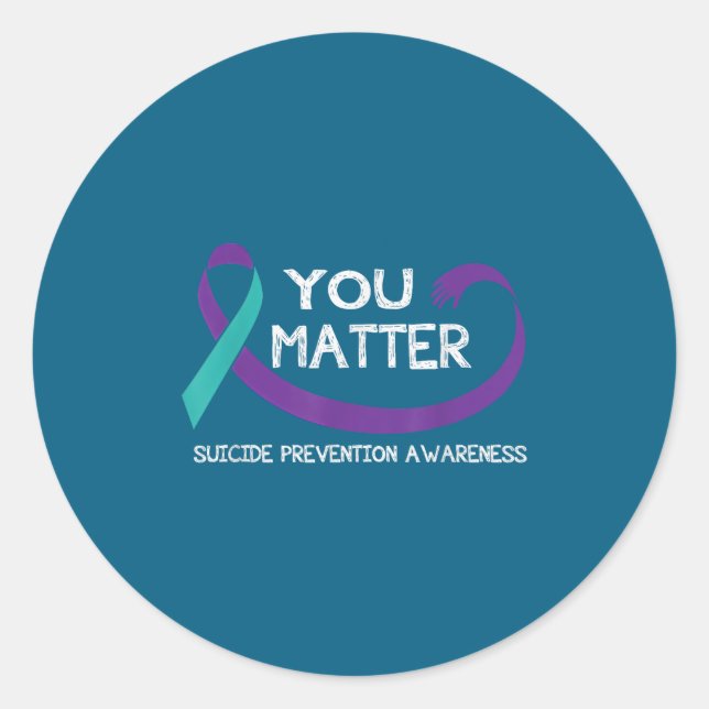 You Suicide Prevention Awareness Teal Purple Hand  Classic Round Sticker (Front)